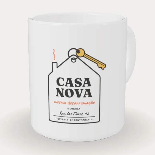 Casa Nova, Mesma Desarrumação