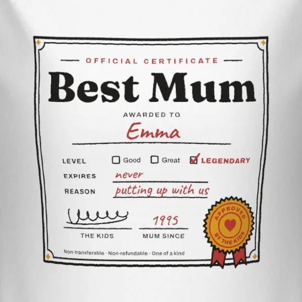 Certified Best Mum