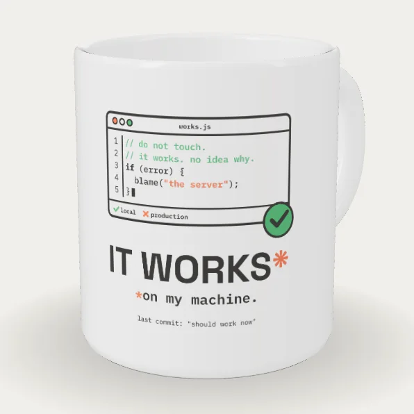 Works on My Machine