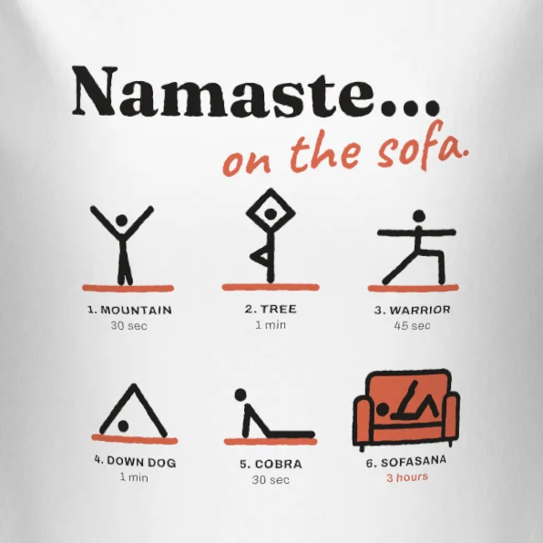 Namaste… on the Sofa