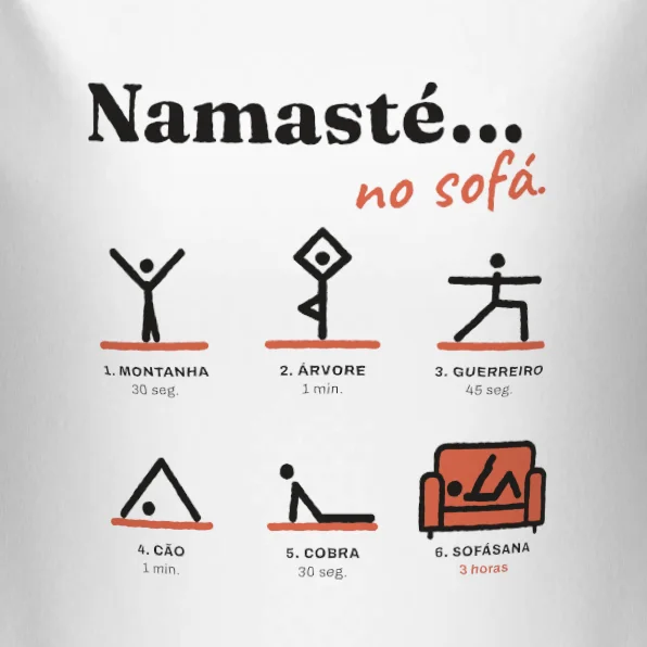 Namasté… no Sofá