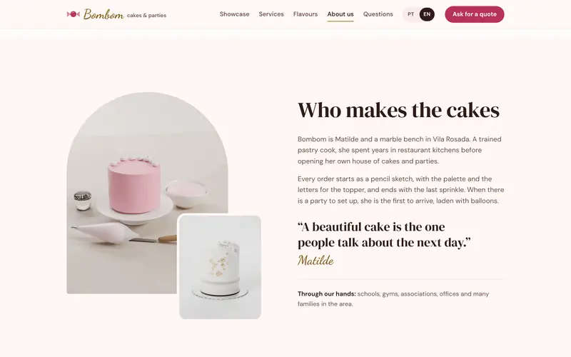 Who makes the cakes: the bench and the story.