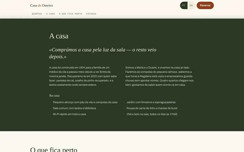 A casa: a história, os anfitriões e o que há em casa.
