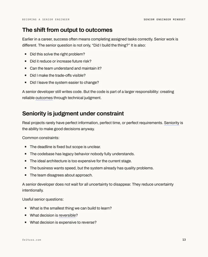 Becoming a Senior Engineer, page 13: The sections “The shift from output to outcomes” and “Seniority is judgment under constraint”