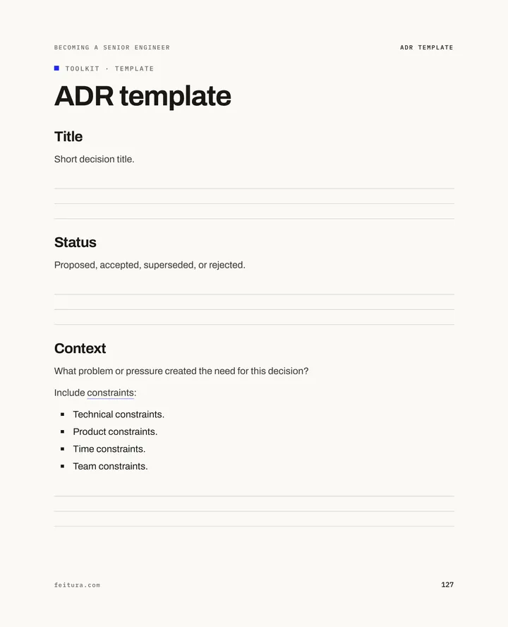 Becoming a Senior Engineer, page 127: ADR template with ruled lines to fill in