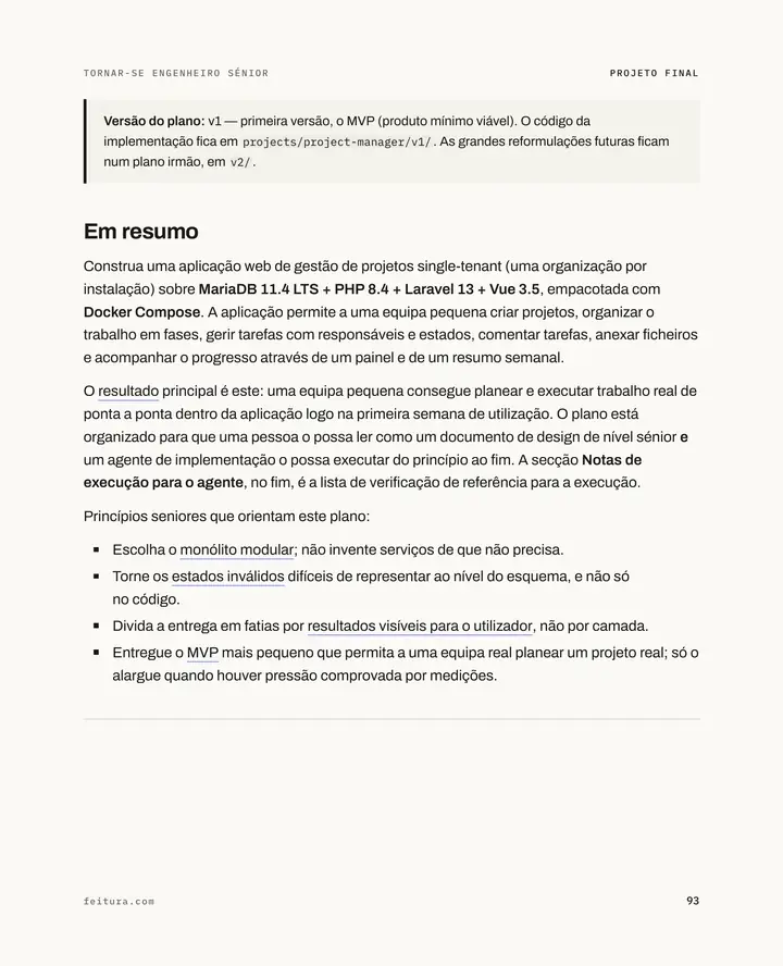 Tornar-se engenheiro sénior, página 93: Em resumo: a aplicação, a stack e o resultado principal