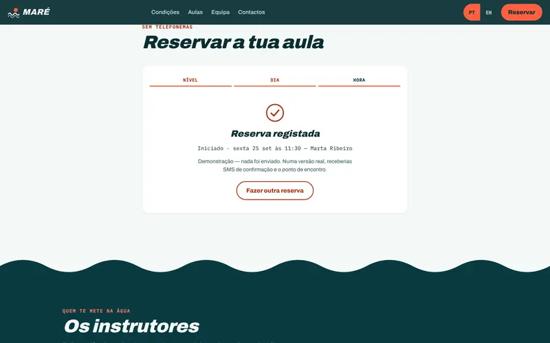 A confirmação da reserva, com nível, dia e hora.