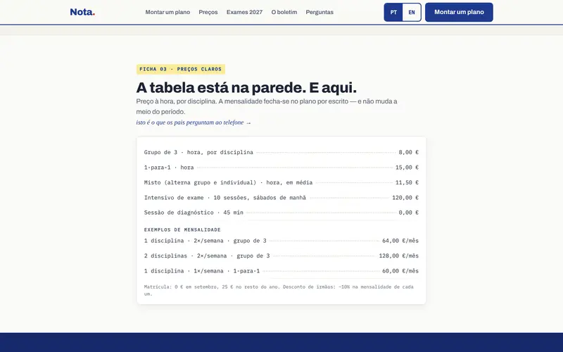 A tabela de preços, com exemplos de mensalidade.
