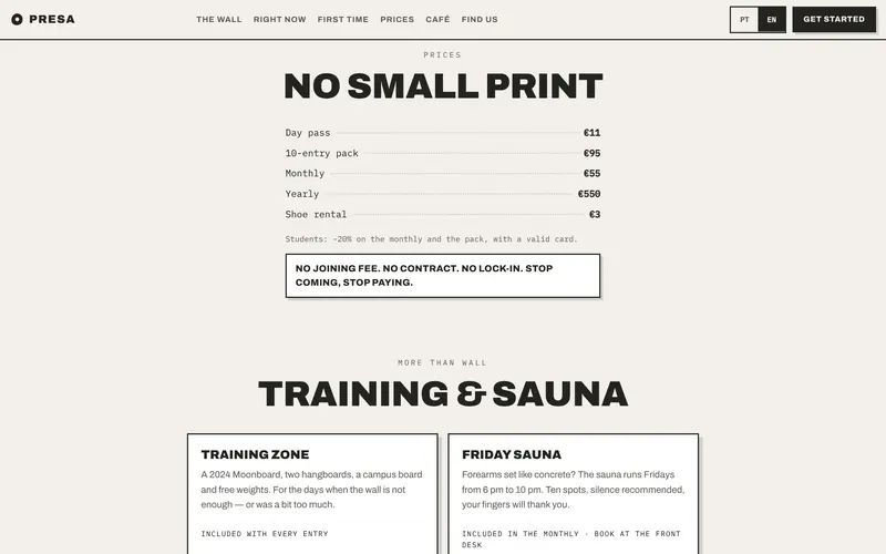 Prices with no small print, plus training and sauna.