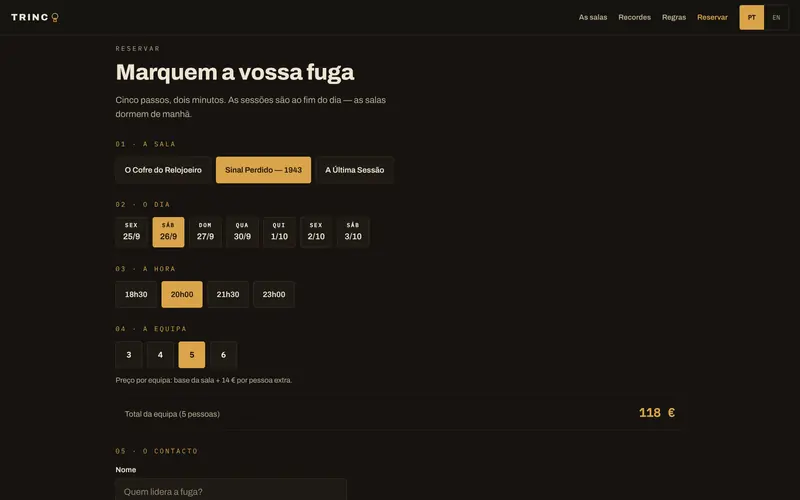 A reserva: o preço muda com o número de jogadores.